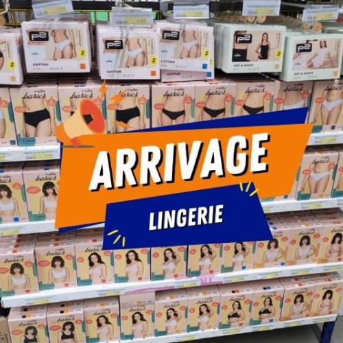 ARRIVAGE Lingerie confort pour H & F !